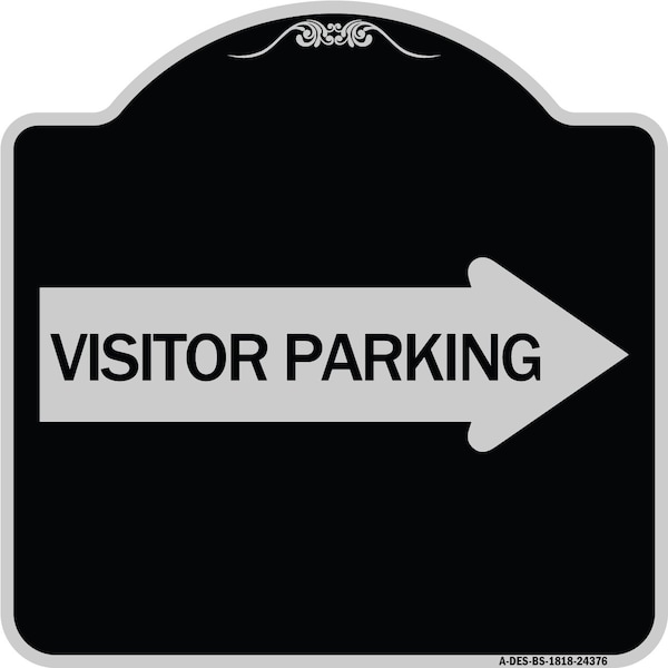 Signmission Visitor Parking With Right Arrow Heavy-Gauge Aluminum Architectural Sign, 18" x 18", BS-1818-24376 A-DES-BS-1818-24376 - main